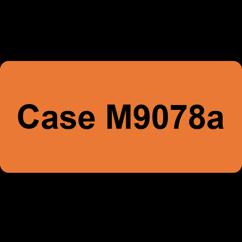 Case M9078a